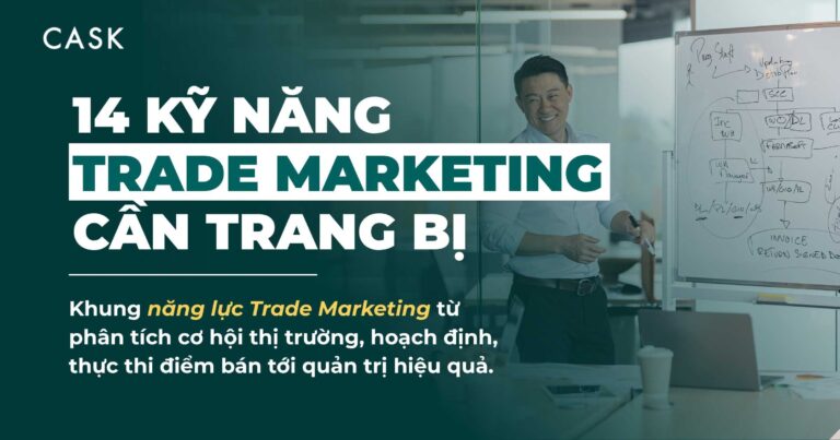 14 kỹ năng Trade Marketing