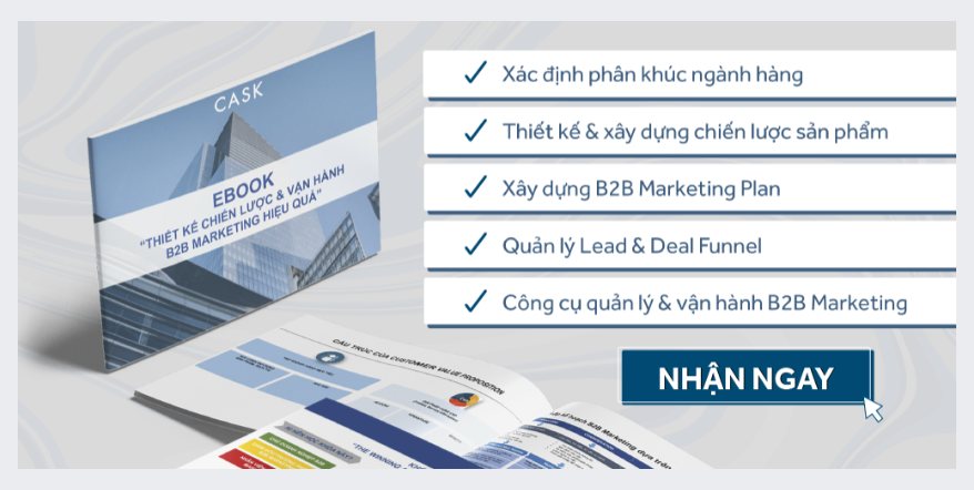 BỘ EBOOK “THIẾT KẾ CHIẾN LƯỢC & VẬN HÀNH B2B MARKETING HIỆU QUẢ”