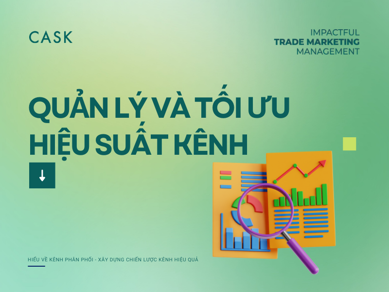 Quản lý và tối ưu hiệu suất kênh