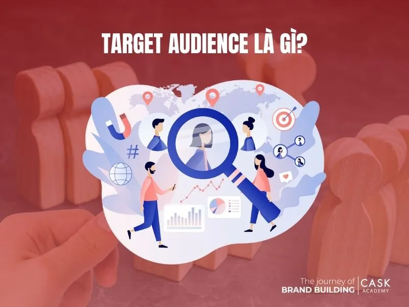 Định nghĩa Target Audience là gì?