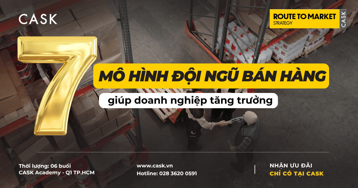 7 mô hình đội ngũ bán hàng phổ biến giúp doanh nghiệp tăng trưởng