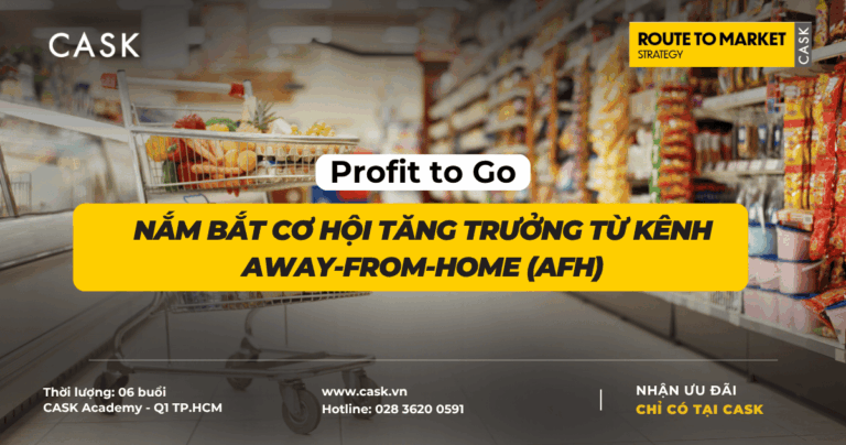 Profit to Go: Nắm bắt cơ hội tăng trưởng từ kênh Away-from-Home