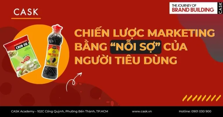 Chiến lược Marketing bằng “Nỗi Sợ” của người tiêu dùng