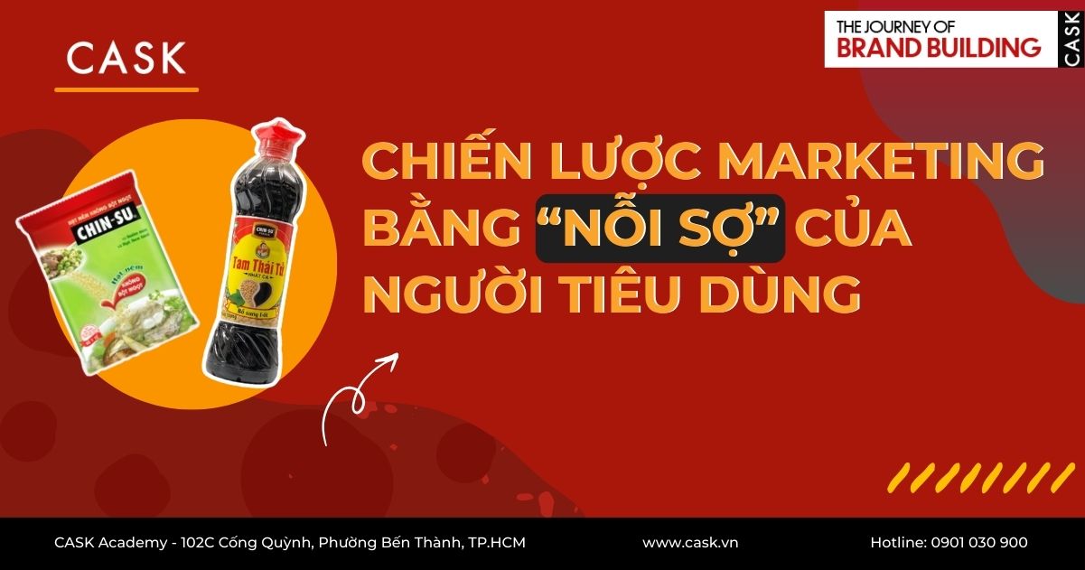 Chiến lược Marketing bằng “Nỗi Sợ” của người tiêu dùng
