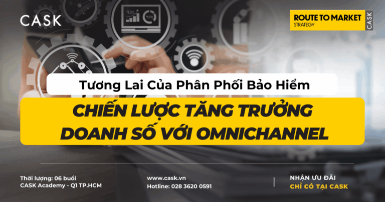 Tương Lai Của Phân Phối Bảo Hiểm: Chiến Lược Tăng Trưởng Doanh Số Với Omnichannel