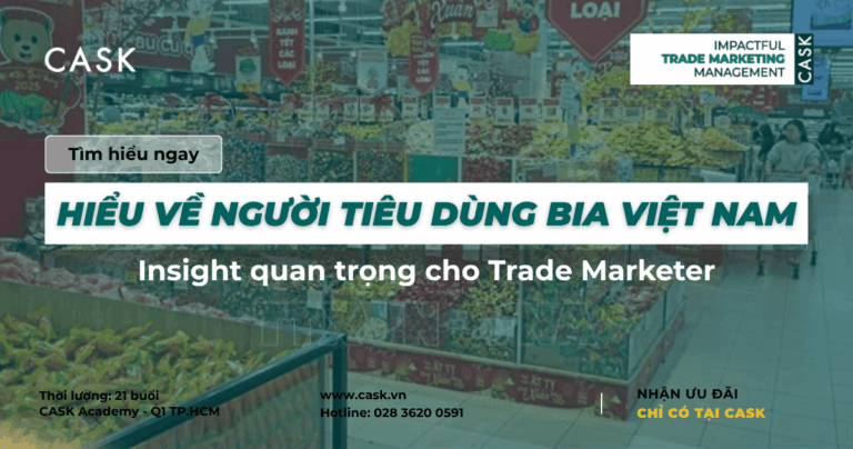 Hiểu về người tiêu dùng bia Việt Nam: Insight quan trọng cho Trade Marketer