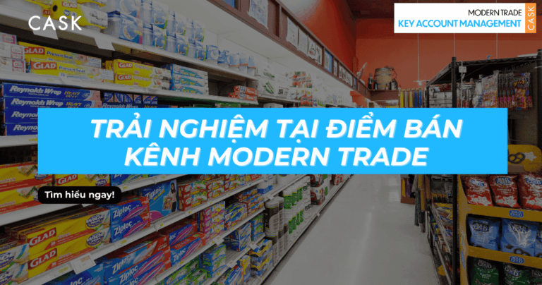 Trải nghiệm tại điểm bán kênh MT: Vì sao KAM cần xem đây là đòn bẩy tăng trưởng?