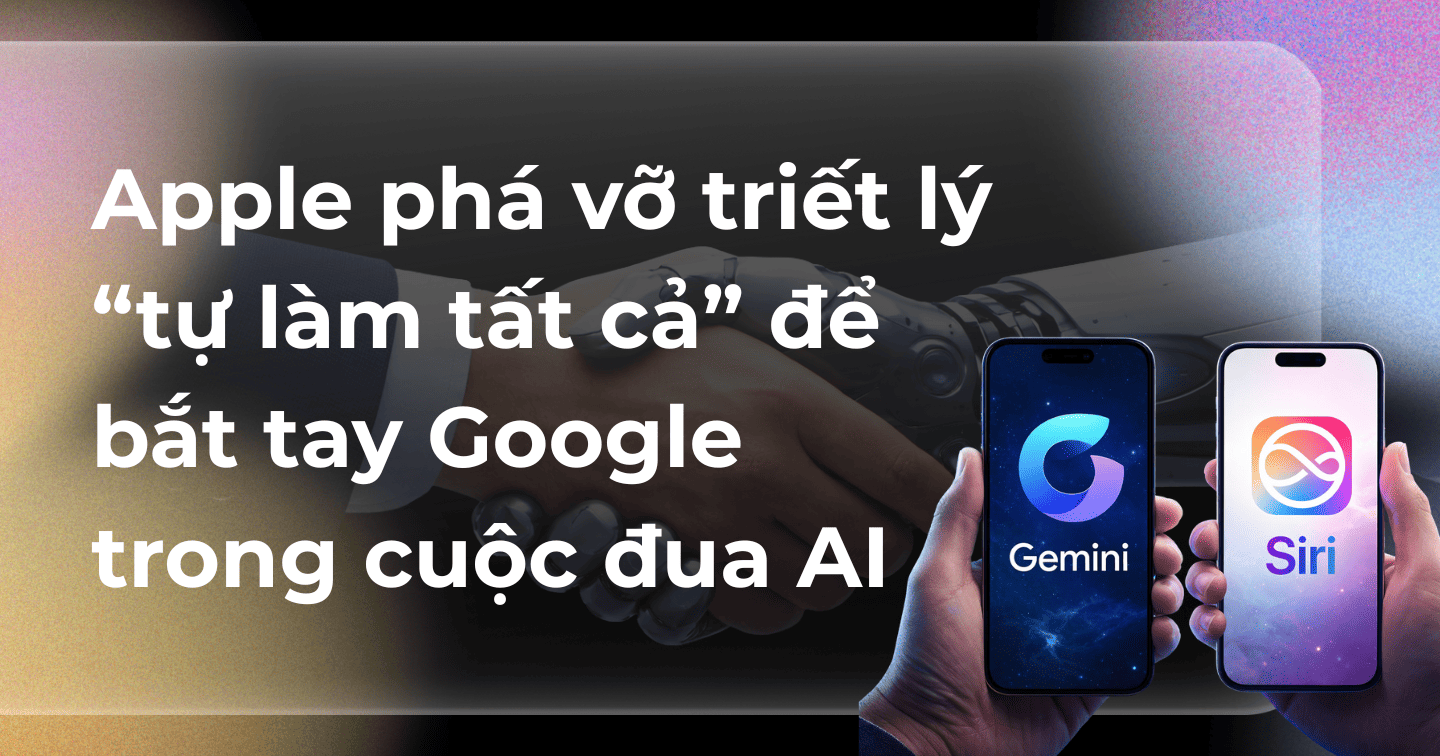 Apple bắt tay Google: Gemini chính thức trở thành bộ não mới cho Siri