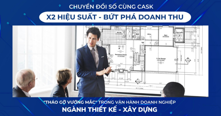 Tháo gỡ vướng mắc trong vận hành doanh nghiệp Thiết kế – Xây dựng