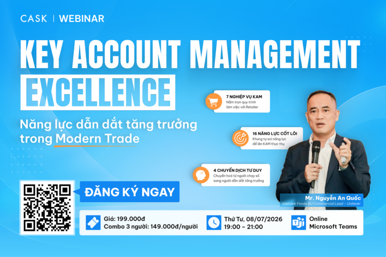 WEBINAR: KEY ACCOUNT MANAGEMENT EXCELLENCE | Năng Lực Dẫn Dắt Tăng Trưởng Trong Modern Trade
