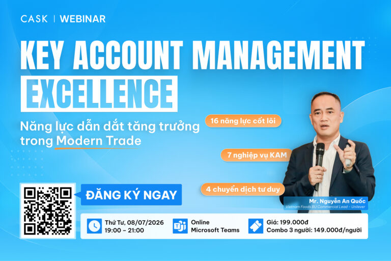 WEBINAR: KEY ACCOUNT MANAGEMENT EXCELLENCE | Năng Lực Dẫn Dắt Tăng Trưởng Trong Modern Trade
