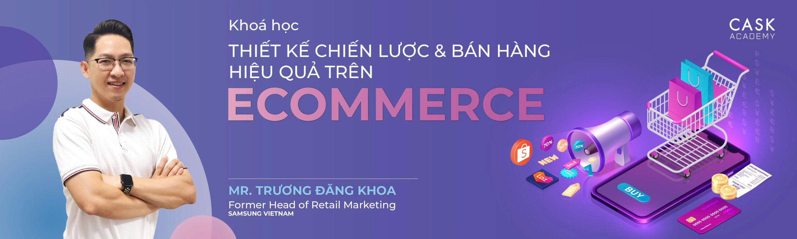khóa học Design Winning Ecommerce Channel