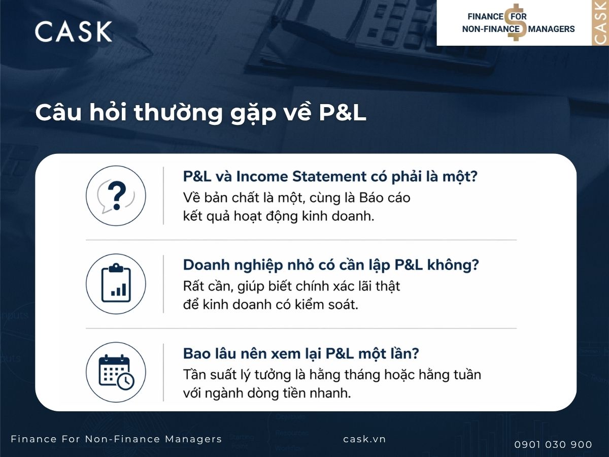 câu hỏi thường gặp về p&l