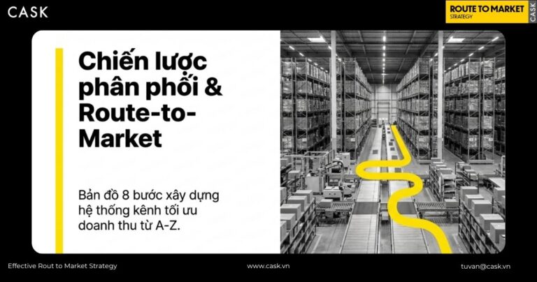 Chiến lược phân phối & Route-to-Market