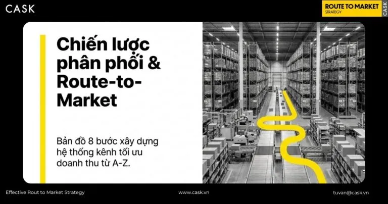 Chiến lược phân phối & Route-to-Market