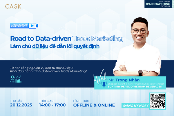 WEBINAR: Route to Market for Growth — Chiến lược phân phối bứt phá tăng trưởng
