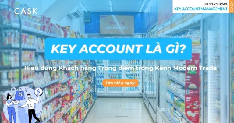 khái niệm key account là gì