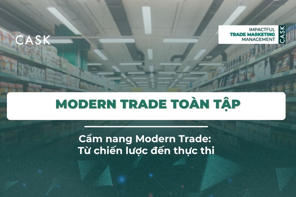 Modern Trade là gì? Toàn bộ chiến lược kênh MT từ A–Z cho FMCG