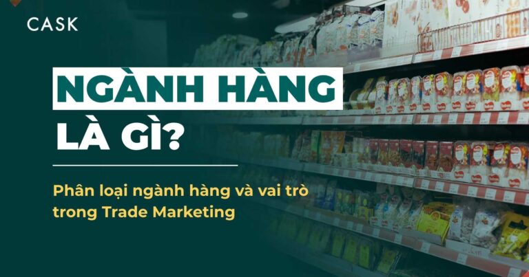 ảnh bìa bài viết ngành hàng là gì trên nền kệ siêu thị đầy hàng đóng gói