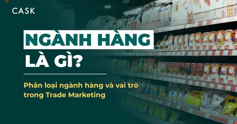 ảnh bìa bài viết ngành hàng là gì trên nền kệ siêu thị đầy hàng đóng gói
