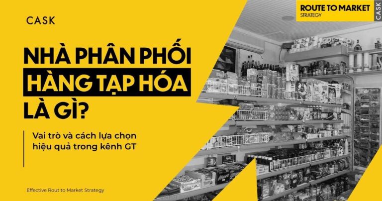 Nhà phân phối hàng tạp hóa là gì? Vai trò và cách lựa chọn hiệu quả trong kênh GT