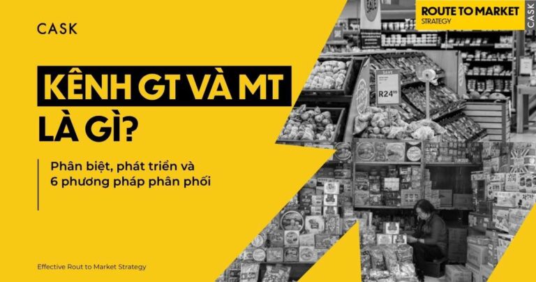 kênh GT và MT là gì