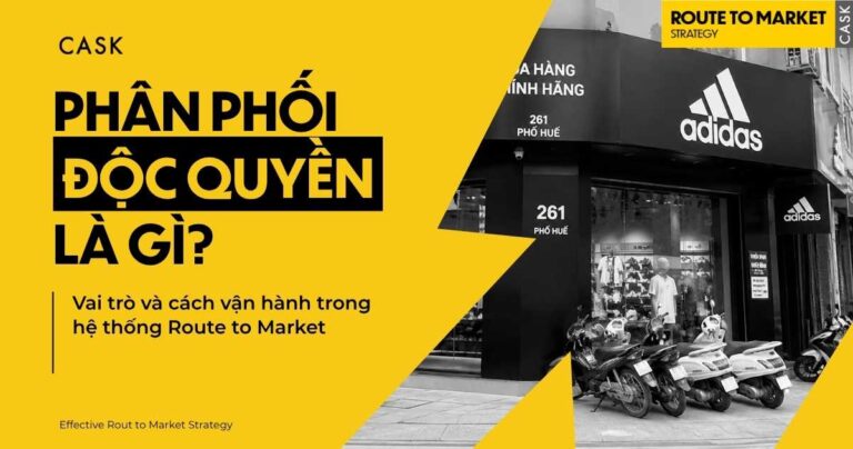 Phân phối độc quyền: Tất tần tật thông tin quan trọng bạn cần biết