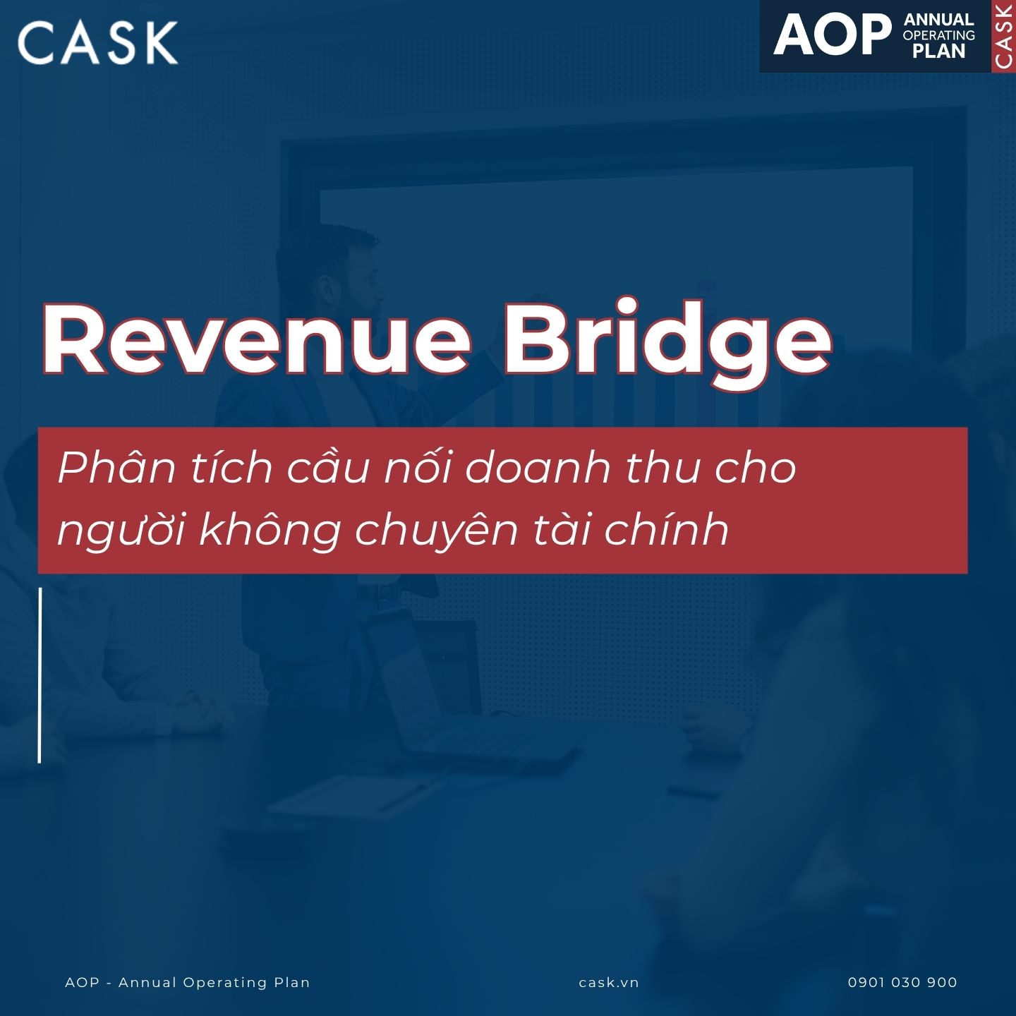 Revenue Bridge là gì? Cách phân tích cầu nối doanh thu dành cho người không làm tài chính