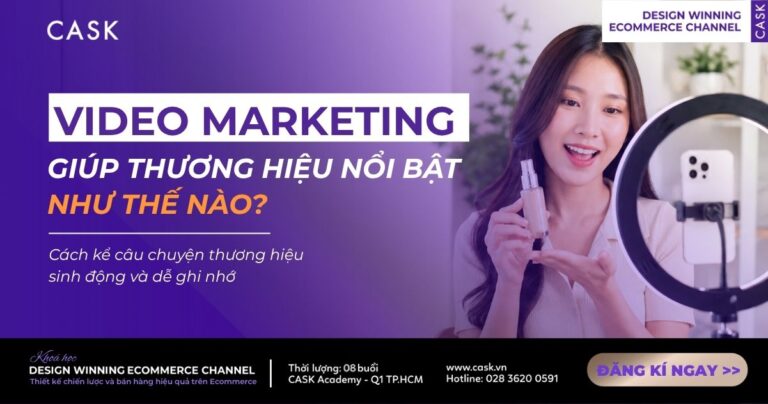 Video marketing là gì? Phân loại và cách làm video bán hàng hiệu quả 2026