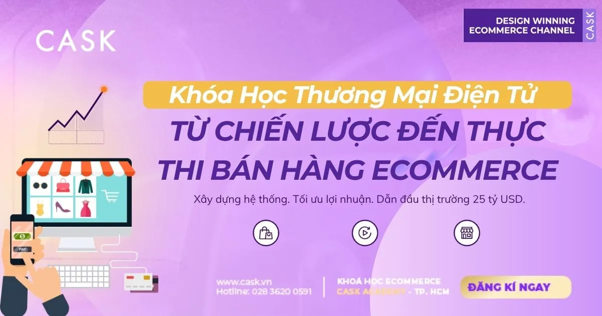 tổng quan khóa học thương mại điện tử thực chiến