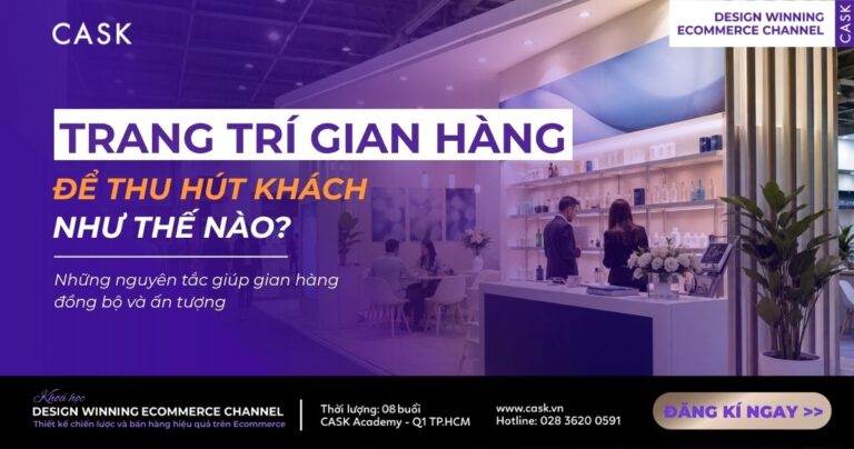 Top những ý tưởng trang trí gian hàng hội chợ cực kỳ thu hút