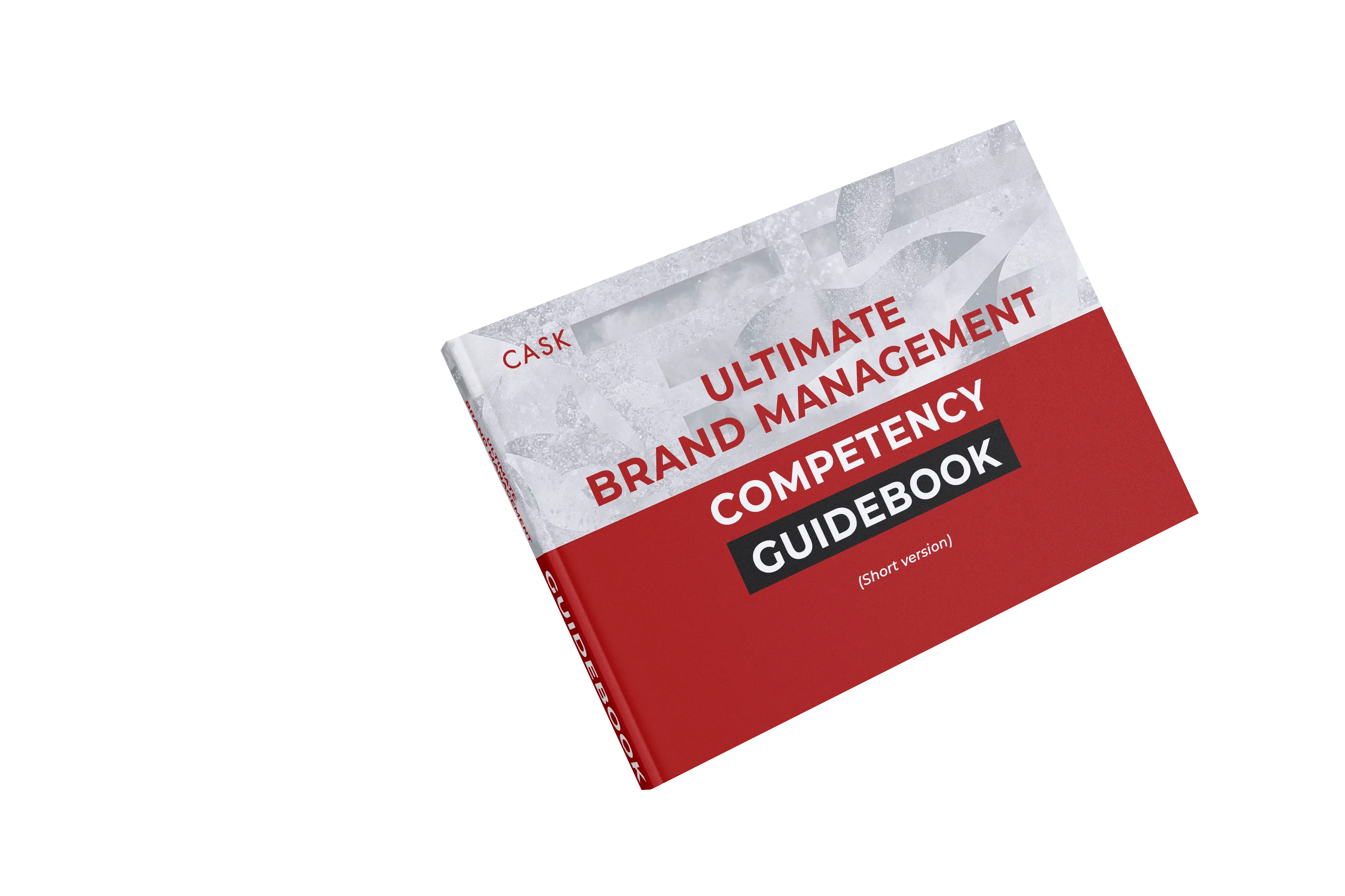 [BRAND MKT] The Ultimate Brand Management Competency Guidebook Pt.1