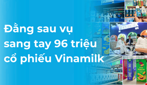 Đằng sau vụ sang tay 96 triệu cổ phiếu Vinamilk