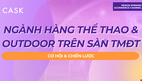 Ngành hàng thể thao & outdoor trên sàn TMĐT: Cơ hội & chiến lược