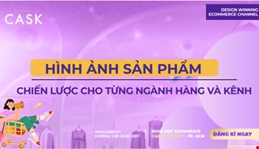 Chiến lược hình ảnh sản phẩm cho từng ngành hàng & kênh