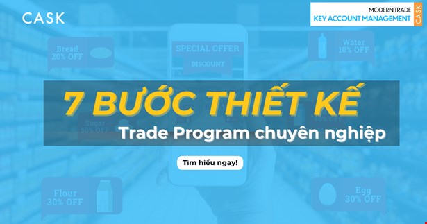 7 bước thiết kế Trade Program chuyên nghiệp cho KAM hiện đại