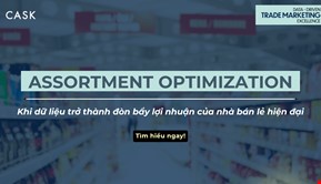 Assortment Optimization: Cách dữ liệu giúp nhà bán lẻ tăng lợi nhuận bền vững