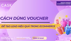Cách dùng voucher để tạo lead hiệu quả trong Ecommerce