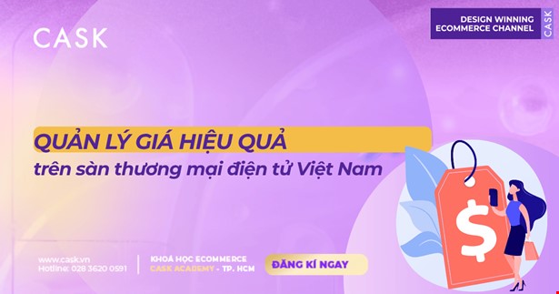 Quản lý giá hiệu quả trên sàn thương mại điện tử Việt Nam