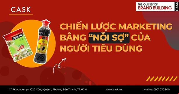 Chiến lược Marketing bằng “Nỗi Sợ” của người tiêu dùng