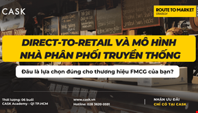 Direct-to-Retail và Mô hình Nhà phân phối truyền thống: Đâu là lựa chọn đúng cho thương hiệu FMCG của bạn?