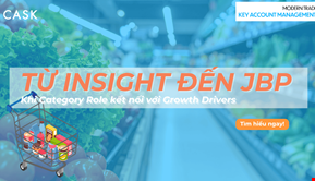 Từ Insight đến JBP: Khi Category Role kết nối với Growth Drivers