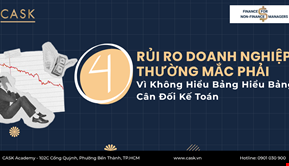 4 Rủi Ro Doanh Nghiệp Thường Mắc Phải Vì Không Hiểu Bảng Hiểu Bảng Cân Đối Kế Toán