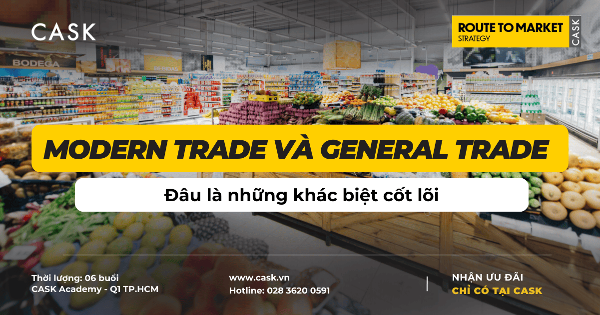 Modern Trade và General Trade: Đâu là những khác biệt cốt lõi