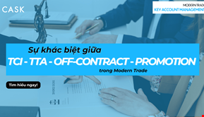 Sự khác biệt giữa TCI - TTA - Off-contract - Promotion trong Modern Trade