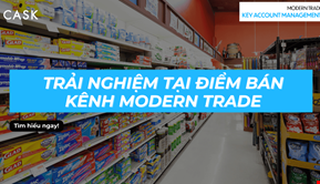 Trải nghiệm tại điểm bán kênh MT: Vì sao KAM cần xem đây là đòn bẩy tăng trưởng?