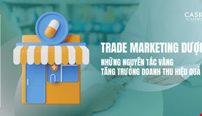Trade Marketing Dược Phẩm - Những Nguyên Tắc Vàng Tăng Trưởng Doanh Thu Hiệu Quả