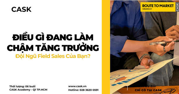 Điều Gì Đang Làm Chậm Tăng Trưởng Đội Ngũ Field Sales Của Bạn?