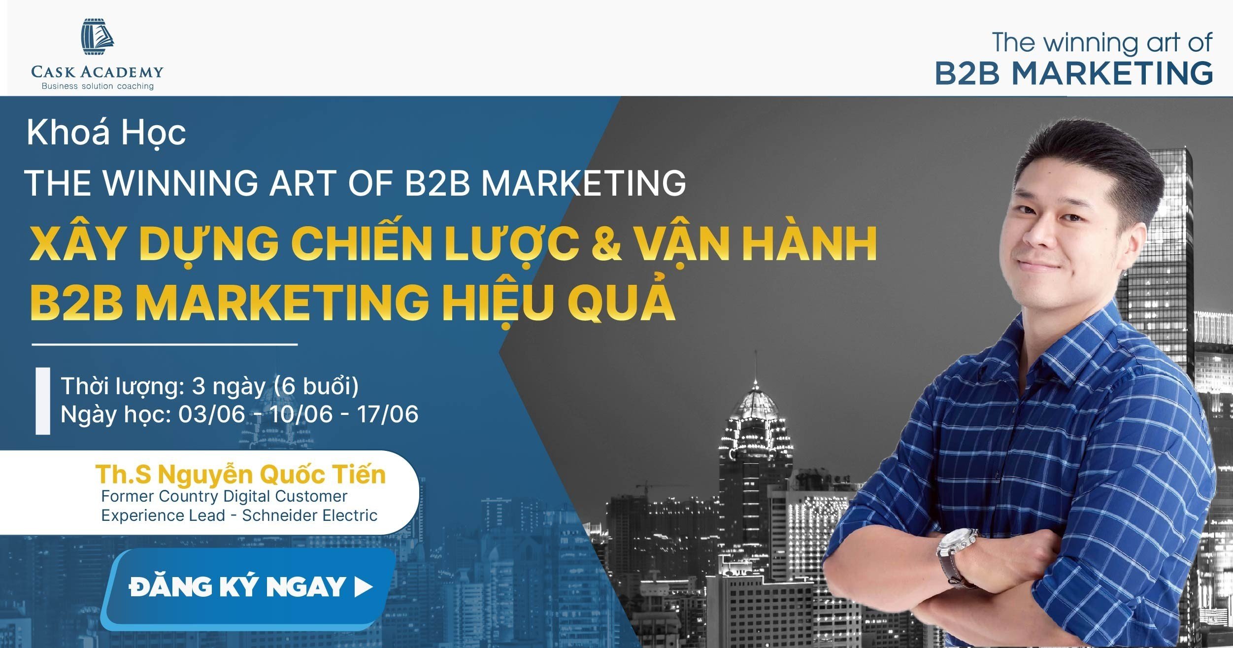 [Khóa học B2B Marketing] Trang bị đầy đủ năng lực xây dựng chiến lược & vận hành B2B Marketing hiệu quả