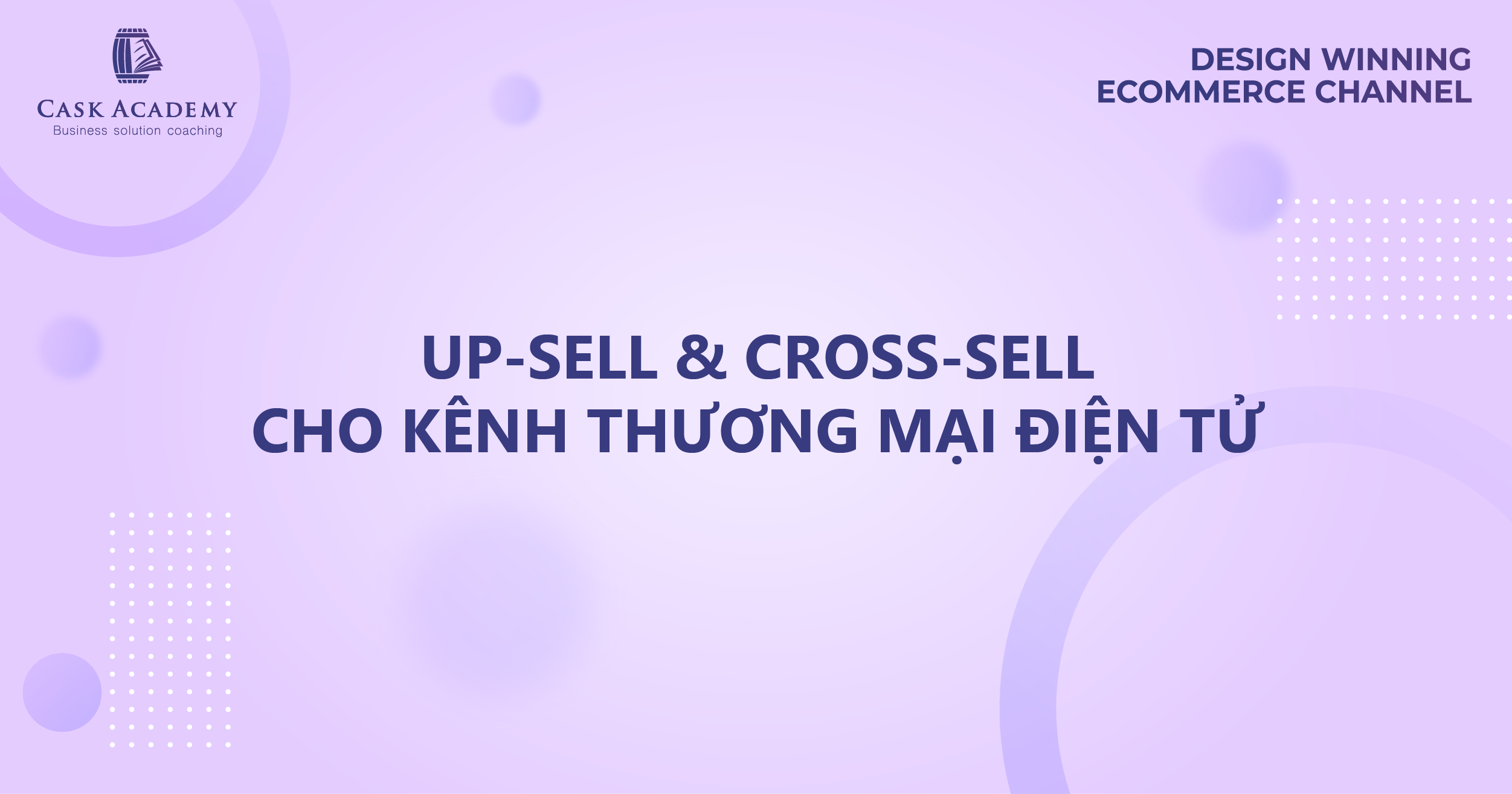 UP-SELL VÀ CROSS-SELL HIỆU QUẢ TRONG ECOMMERCE